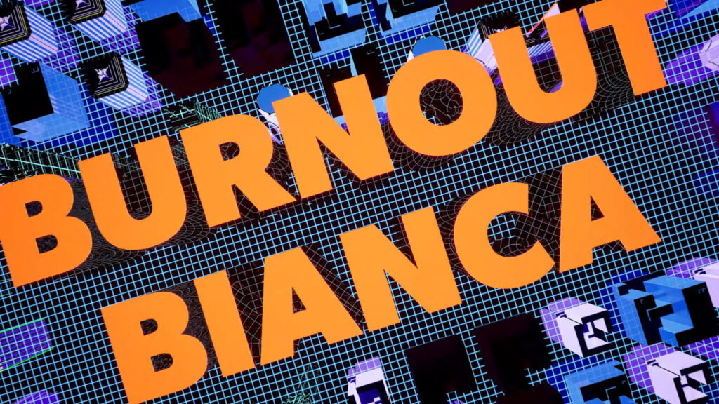Burnout Bianca - All Rise